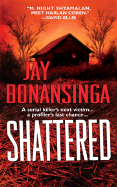 Shattered