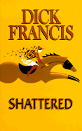 Shattered
