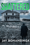Shattered