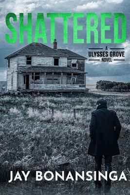 Shattered - Bonansinga, Jay