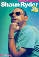 Shaun Ryder: In His Own Words
