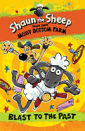 Shaun the Sheep: Blast to the Past
