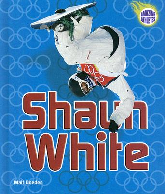 Shaun White - Doeden, Matt