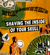 Shaving the Inside of Your Skull