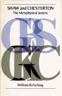 Shaw and Chesterton: The Metaphysical Jesters