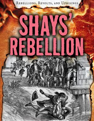 Shays' Rebellion - Roxburgh, Ellis