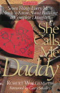 She Calls Me Daddy
