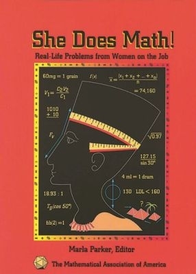 She Does Math!: Real-Life Problems from Women on the Job - Parker, Marla (Editor)