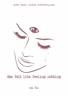 She Felt Like Feeling Nothing: Volume 1 - Sin, R H