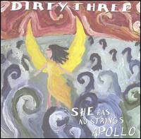 She Has No Strings Apollo - Dirty Three