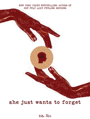 She Just Wants to Forget: Volume 2 - Sin, R H