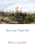 She Lives There Still