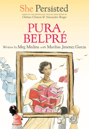 She Persisted: Pura Belpr?