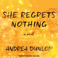 She Regrets Nothing