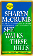 She Walks These Hills