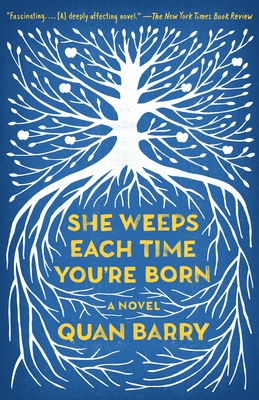 She Weeps Each Time You're Born - Barry, Quan