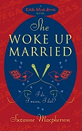 She Woke Up Married