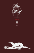 She Wolf, Volume 1