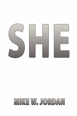 She - Jordan, Mike W