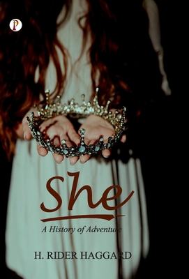 She - H Rider Haggard
