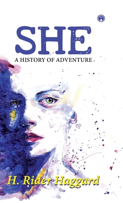 She - H Rider Haggard