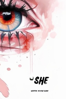 She - Clark, Kyle