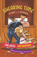 Shearing Time: Clancy of the Outback series