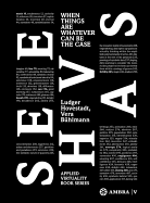 Sheaves: When Things are Whatever Can be the Case