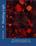 Shedding Light: The Luminescent Glow of Meteorites and Moon Rocks