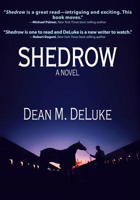 Shedrow - Deluke, Dean