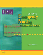 Sheehy's Emergency Nursing: Principles and Practice
