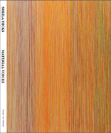Sheila Hicks: Material Voices