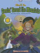 She'll Be Comin Round the Mountain