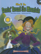 She'll Be Comin Round the Mountain