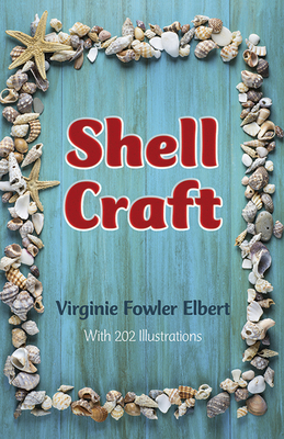 Shell Craft - Elbert, Virginie Fowler