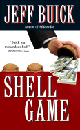 Shell Game - Buick, Jeff