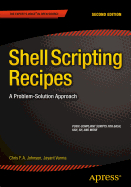 Shell Scripting Recipes: A Problem-Solution Approach