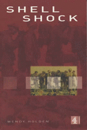 Shell Shock:The Psychological Impact of War