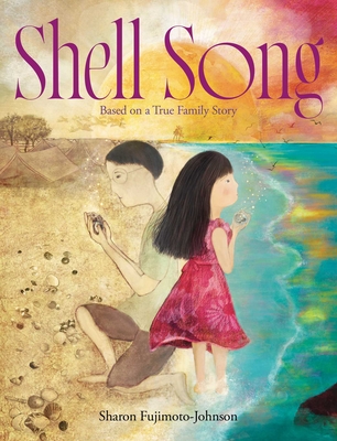 Shell Song: Based on a True Family Story - 