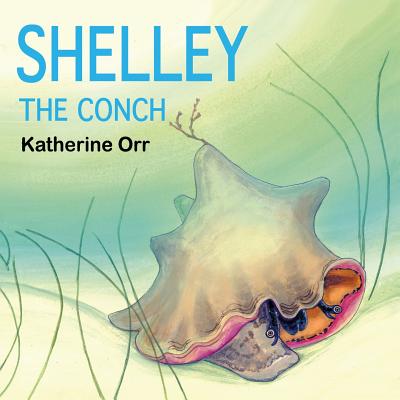 Shelley the Conch - 