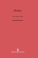 Shelley: The Golden Years