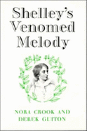 Shelley's Venomed Melody