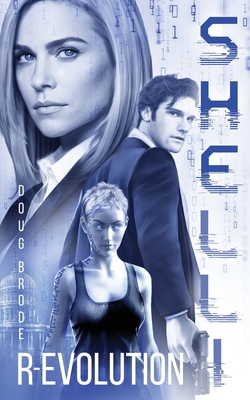 Shelli: R-Evolution - Brode, Doug
