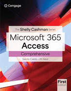 Shelly Cashman Series?� Microsoft?� Office 365?� & Access?� Comprehensive