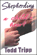 Shepherding a Child's Heart