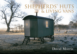 Shepherds' Huts & Living Vans