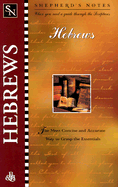 Shepherd's Notes: Hebrews