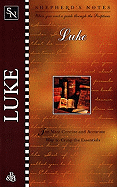 Shepherd's Notes: Luke