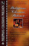 Shepherd's Notes: Philippians, Colossians & Philemon