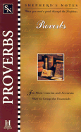 Shepherds Notes : Proverbs